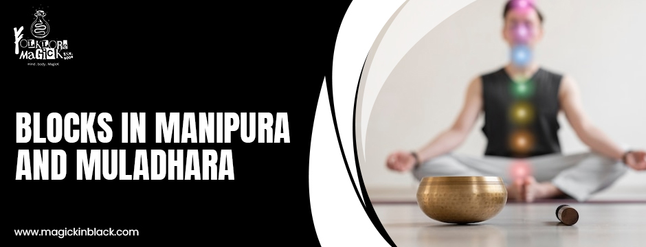  blocks in Manipura and Muladhara